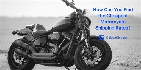 cheapest motorcycle shipping companies.